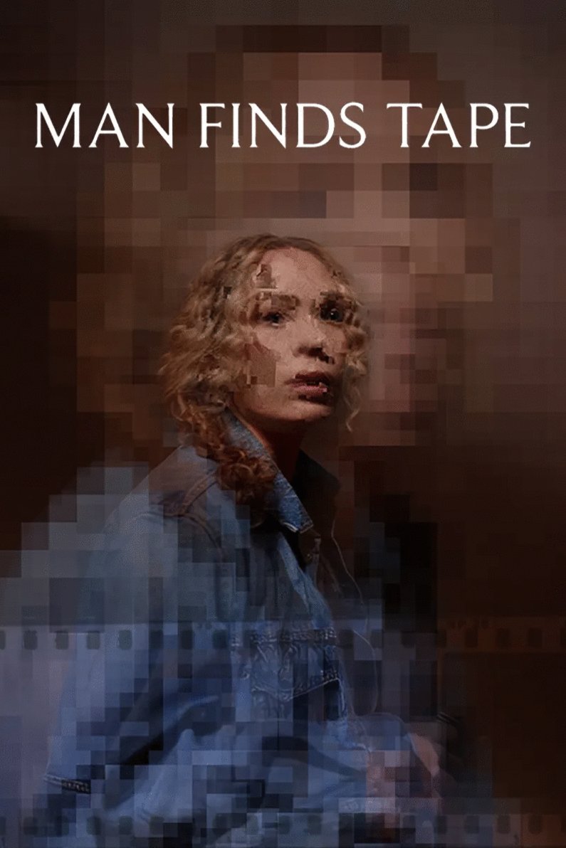 Poster of the movie Man Finds Tape [2025]