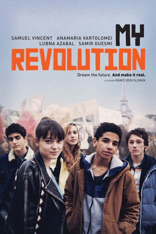 L'affiche du film My Revolution