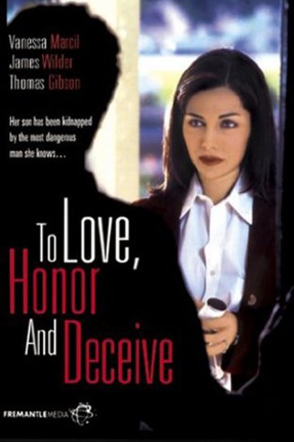 Poster of the movie To Love, Honor and Deceive