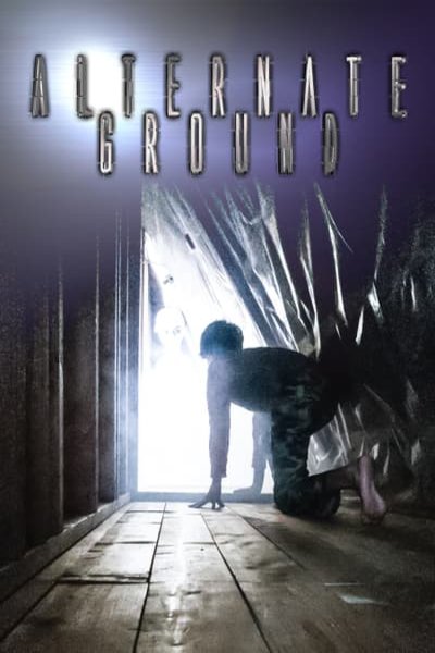 Poster of the movie Alternate Ground