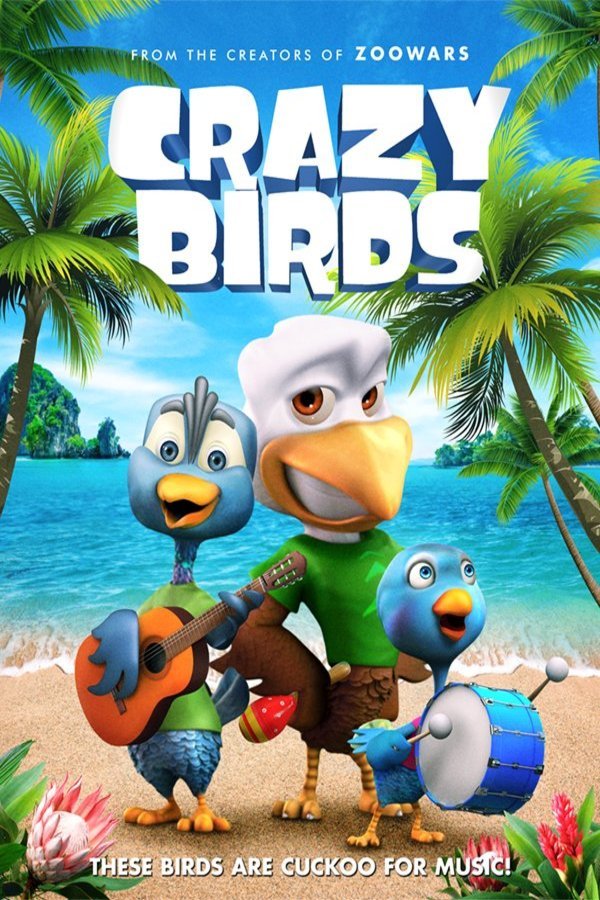 Poster of the movie Crazy Birds [2019]