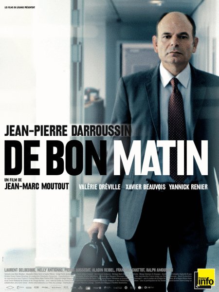 Poster of the movie De bon matin