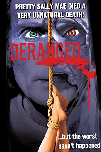 Poster of the movie Deranged: Confessions of a Necrophile