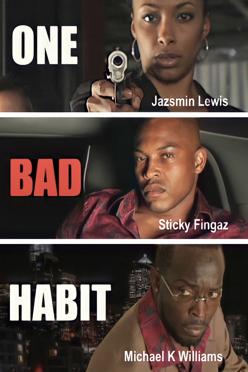L'affiche du film One Bad Habit