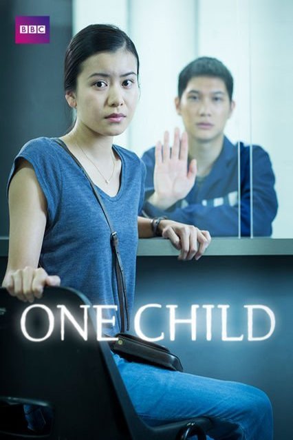 L'affiche du film One Child [2014]