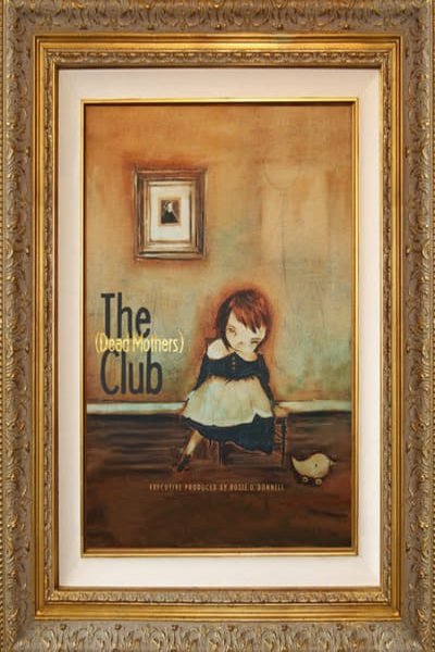 Poster of the movie The (Dead Mothers) Club