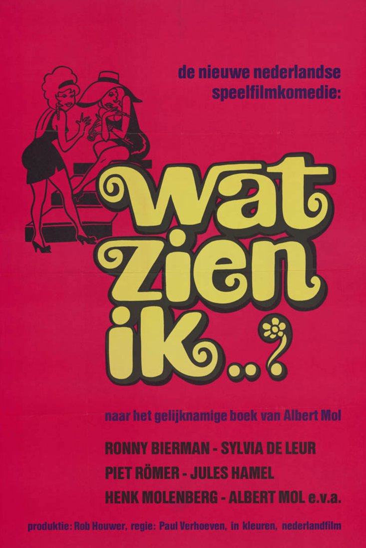 L'affiche du film Wat zien ik [1971]