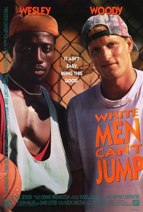 L'affiche du film White Men Can't Jump [1992]