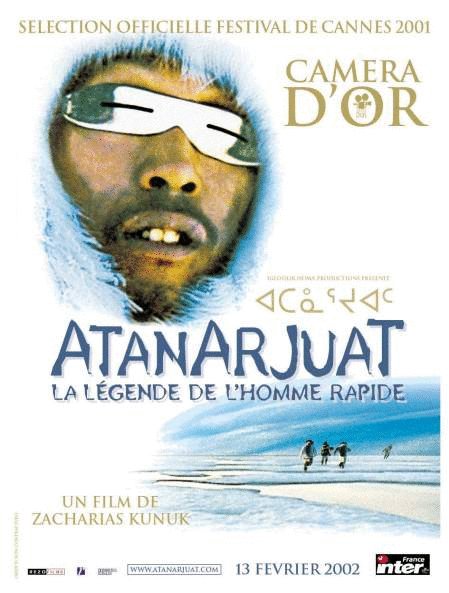 L'affiche du film Atanarjuat: La légende de l'homme rapide