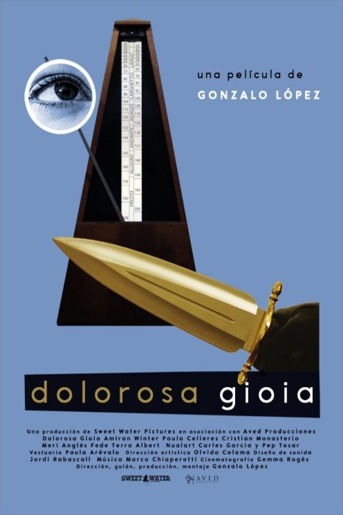 L'affiche du film Dolorosa Gioia [2019]