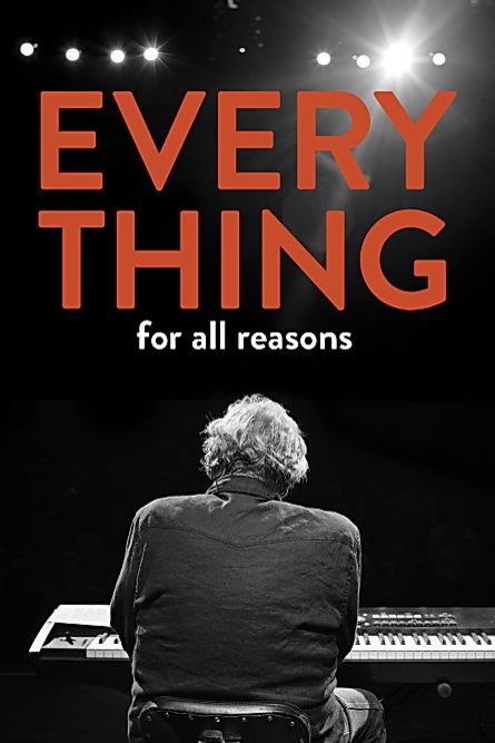 Poster of the movie Everything For All Reasons
