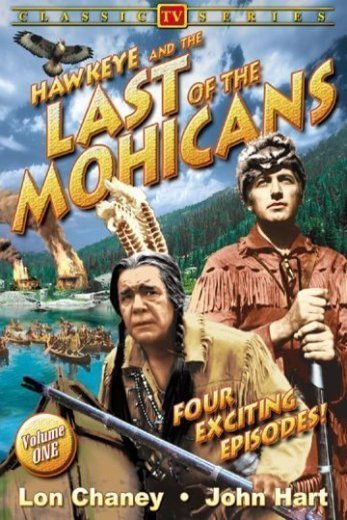 Poster of the movie Hawkeye and the Last of the Mohicans
