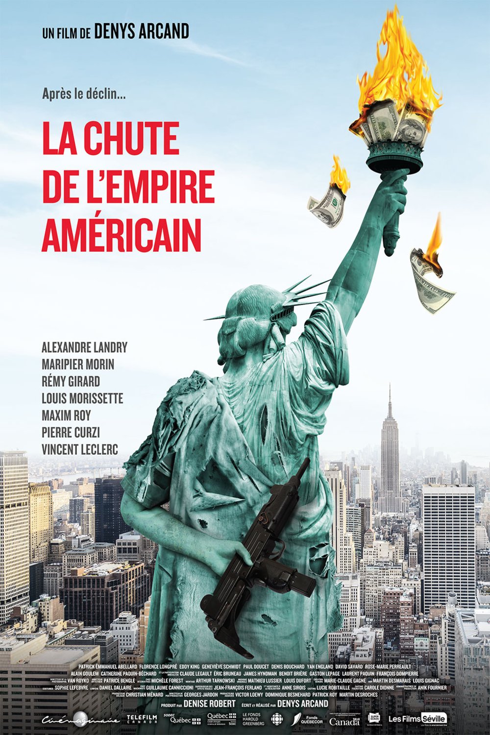 Poster of the movie La Chute de l'empire américain