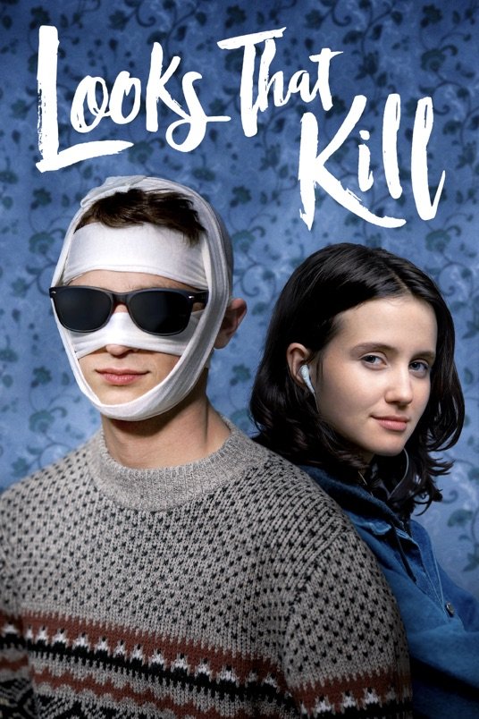 L'affiche du film Looks That Kill