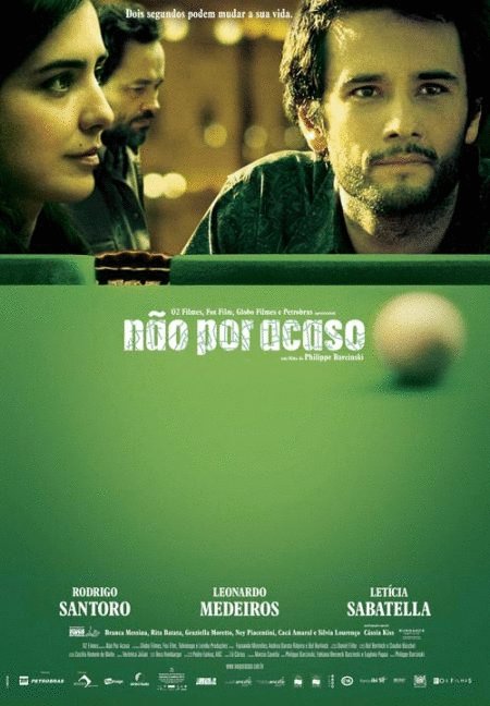 L'affiche originale du film Não Por Acaso en portugais