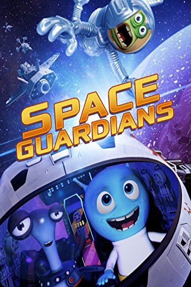 L'affiche du film Space Guardians