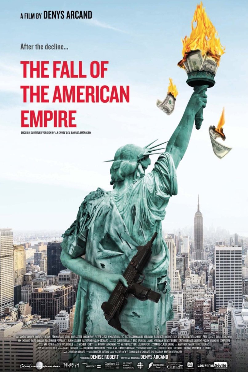 L'affiche du film The Fall of the American Empire