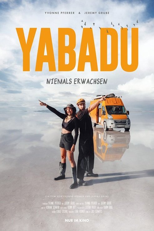 Poster of the movie Yabadu - Niemals erwachsen [2025]