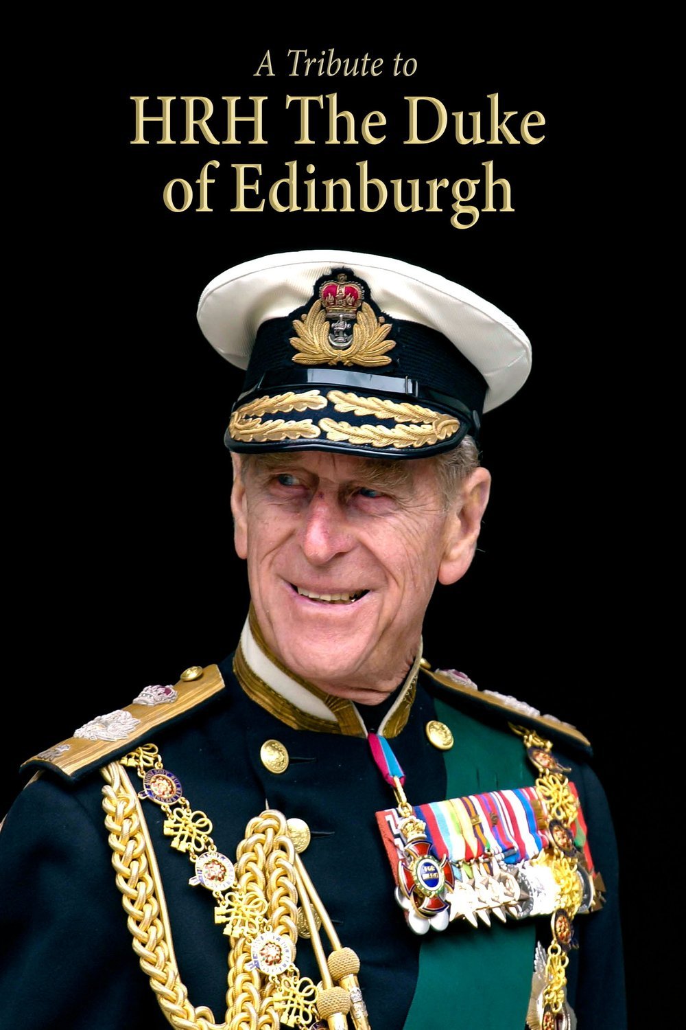 L'affiche du film A Tribute to HRH the Duke of Edinburgh