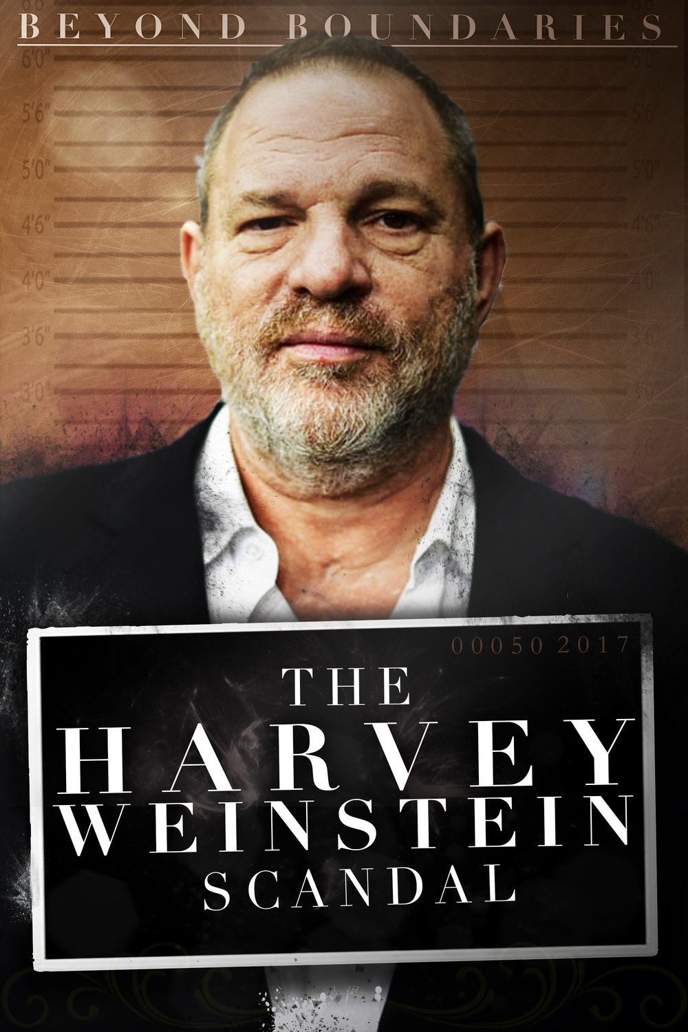 L'affiche du film Beyond Boundaries: The Harvey Weinstein Scandal