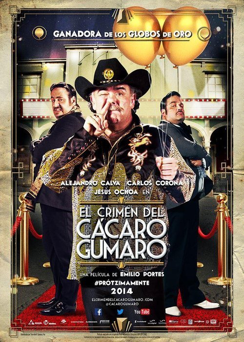 L'affiche originale du film El Crimen del Cácaro Gumaro en espagnol