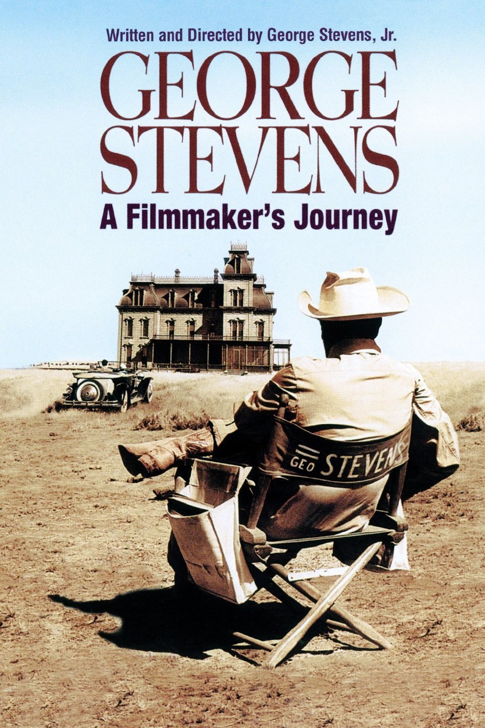 L'affiche du film George Stevens: A Filmmaker's Journey
