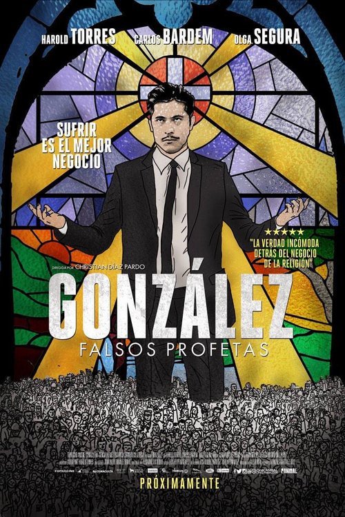Spanish poster of the movie González: falsos profetas