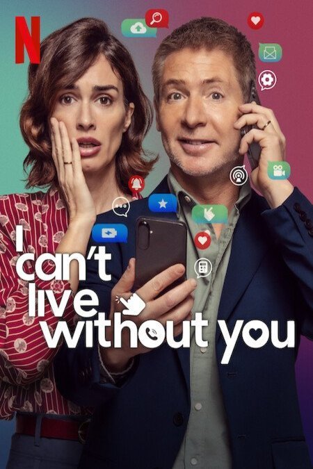 L'affiche du film I Can't Live Without You [2024]