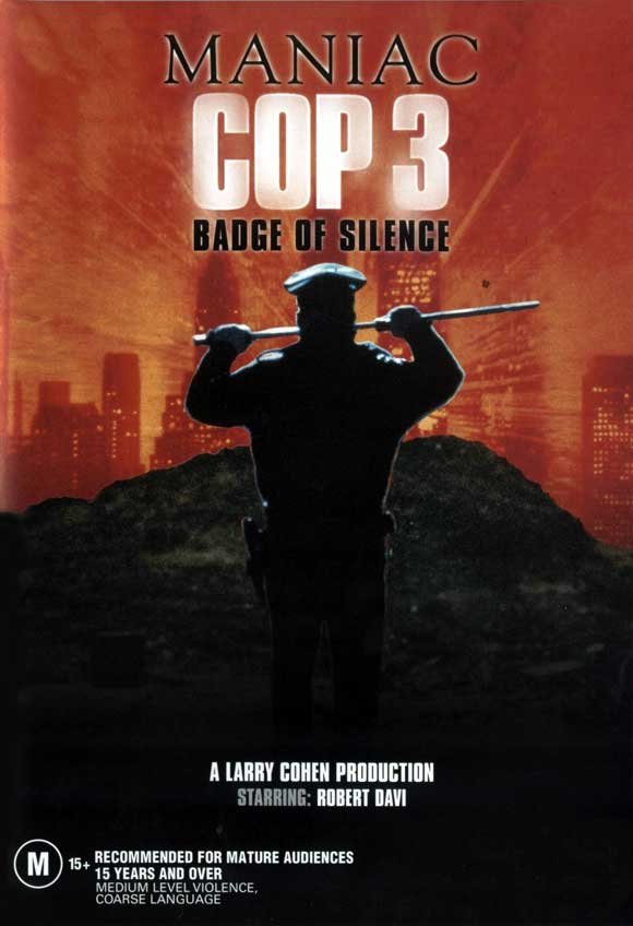 Poster of the movie Maniac Cop 3: Badge of Silence [1993]