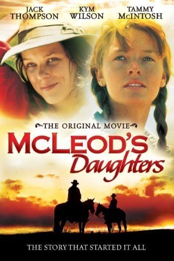 L'affiche originale du film McLeod's Daughters en anglais