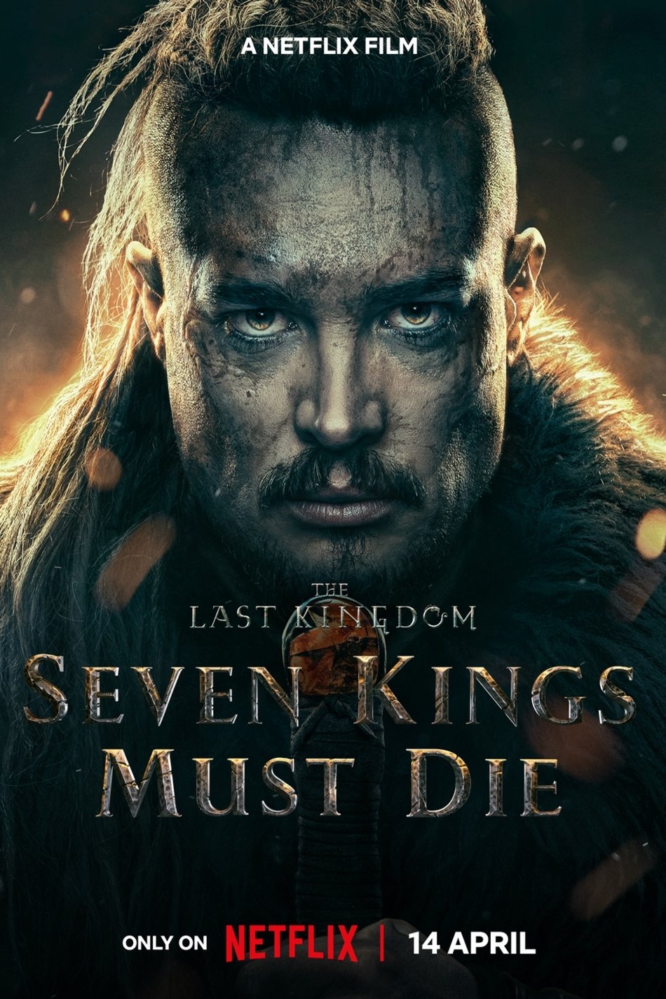 L'affiche du film The Last Kingdom: Seven Kings Must Die