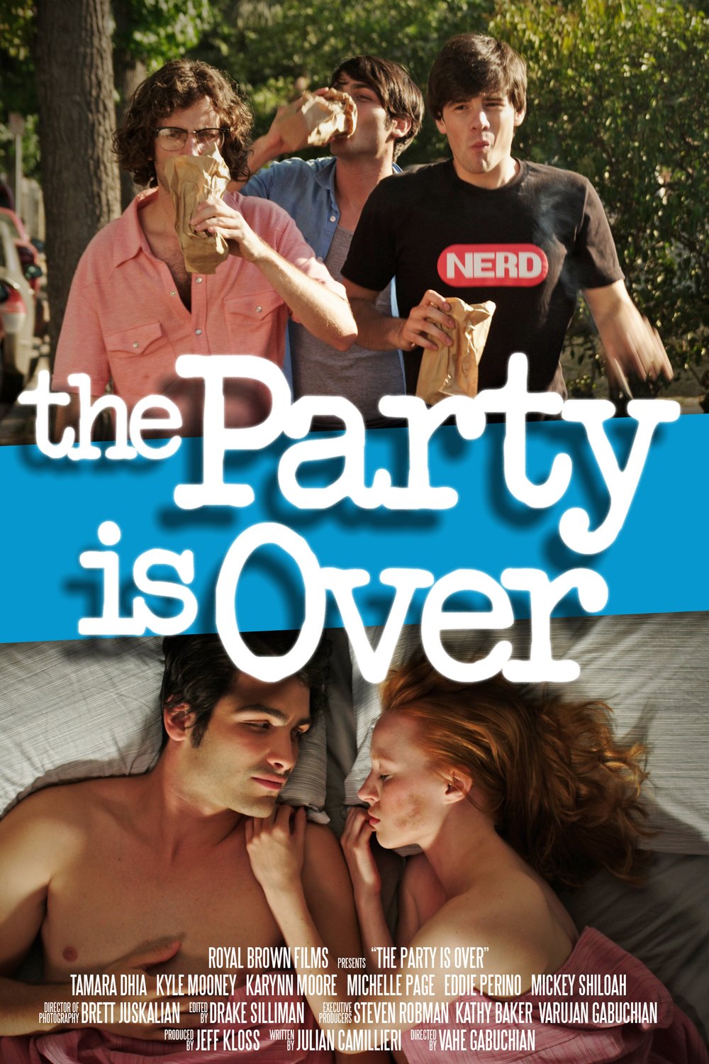 Poster of the movie The Party Is Over