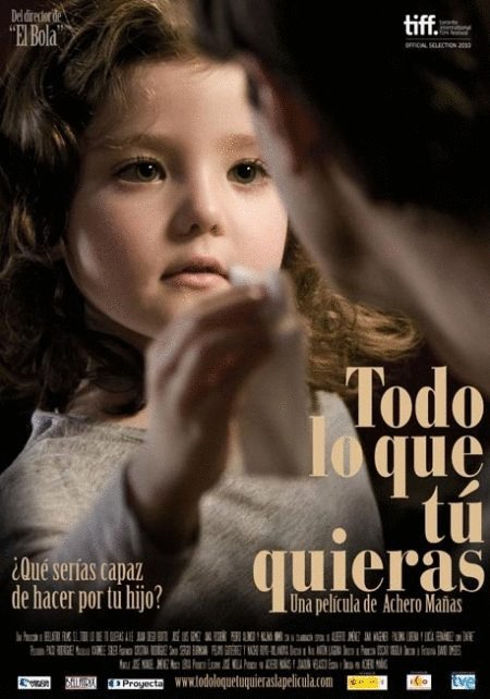 L'affiche originale du film Todo lo que tú quieras en espagnol