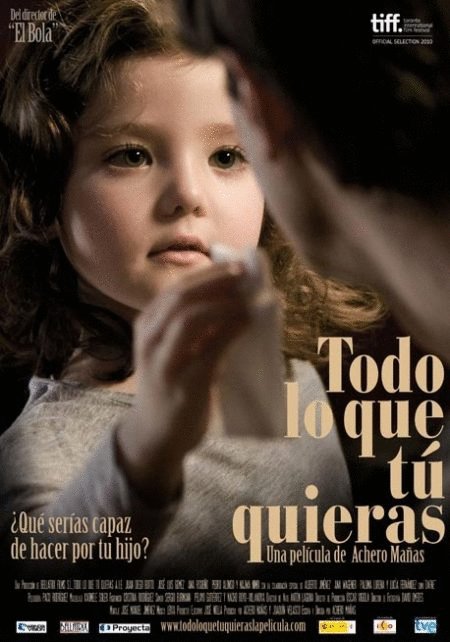 L'affiche du film Todo lo que tú quieras