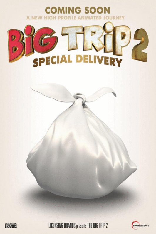 L'affiche du film Big Trip 2: Special Delivery [2022]