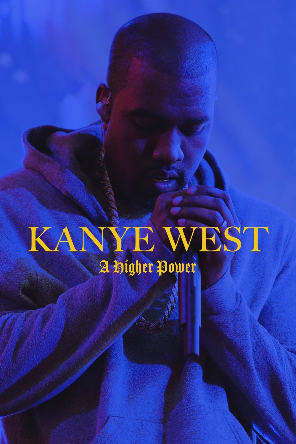 L'affiche du film Kanye West: A Higher Power