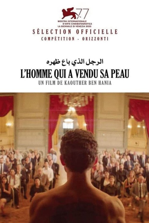 L'affiche du film L'homme qui a vendu sa peau [2020]