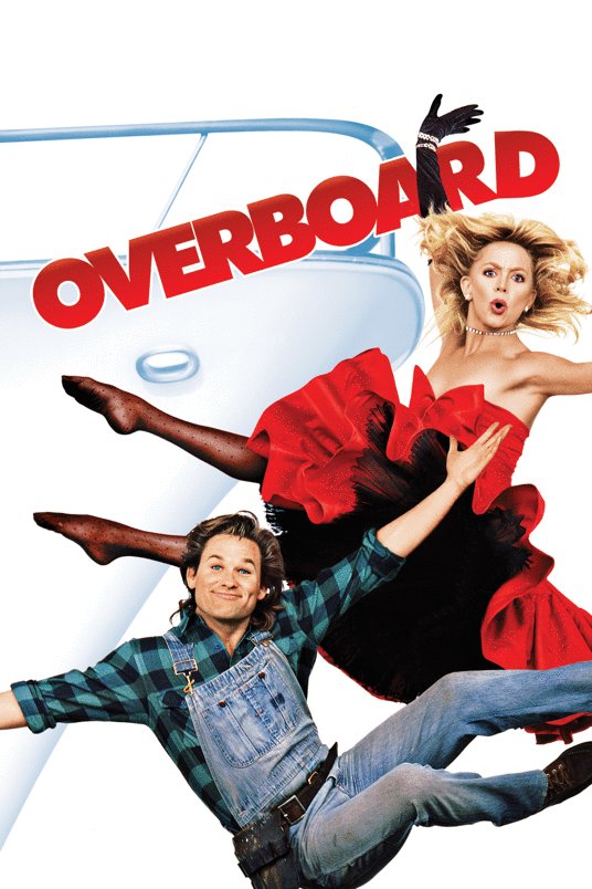 L'affiche du film Overboard