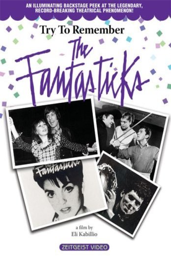 Poster of the movie Try to Remember: The Fantasticks