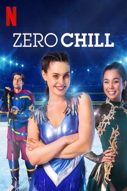 L'affiche du film Zero Chill