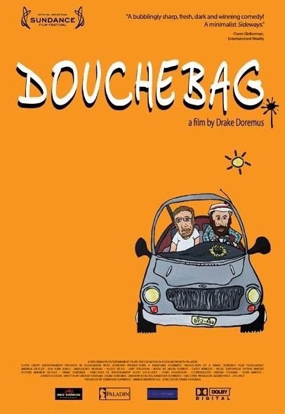 L'affiche du film Douchebag