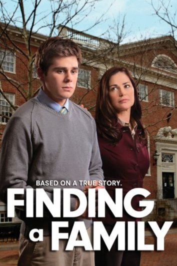 L'affiche du film Finding a Family