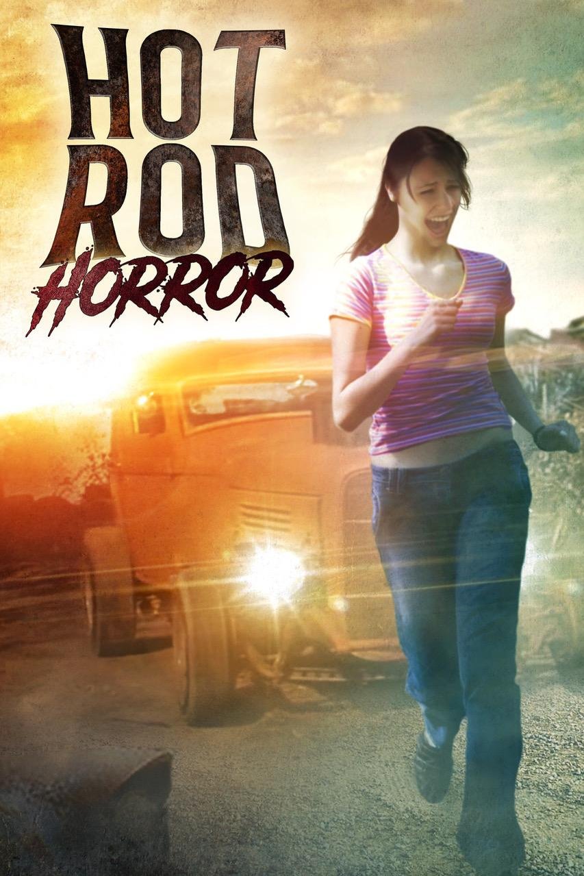 Poster of the movie Hot Rod Horror