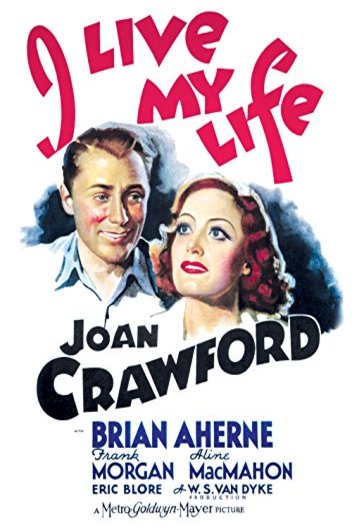 L'affiche du film I Live My Life