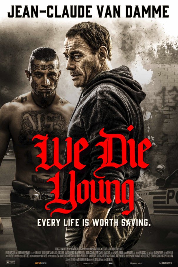 L'affiche du film We Die Young
