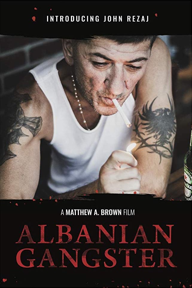 L'affiche du film Albanian Gangster [2018]