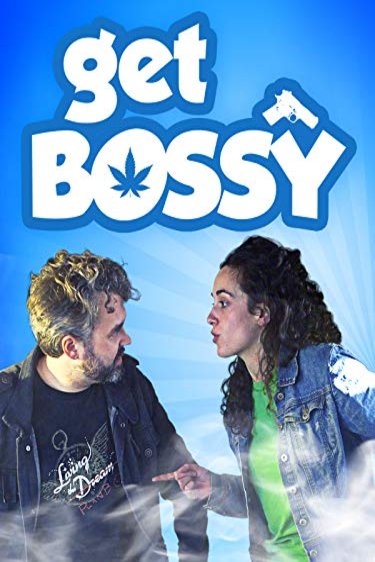 L'affiche du film Get Bossy