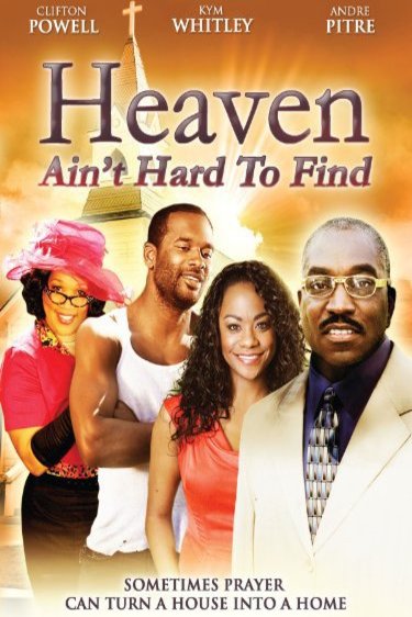 Poster of the movie Heaven Ain't Hard to Find