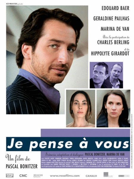 L'affiche du film Je pense à vous