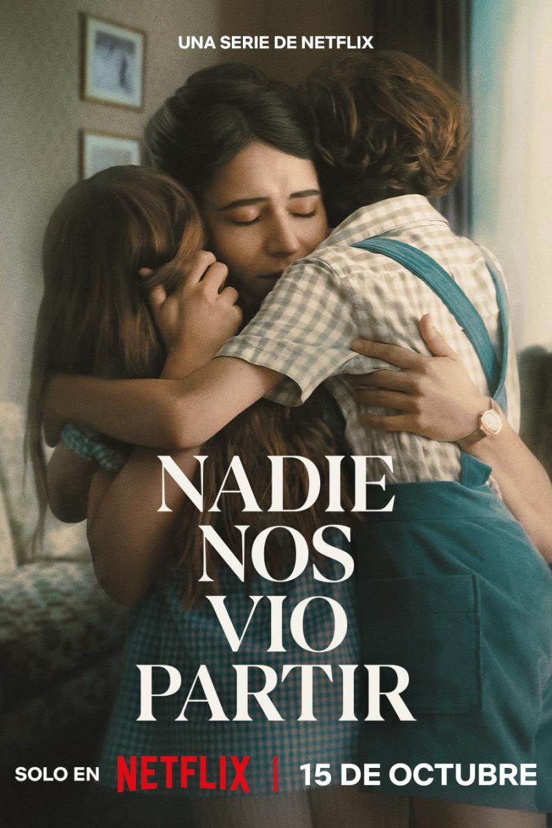 Poster of the movie Nadie nos vio partir [2025]